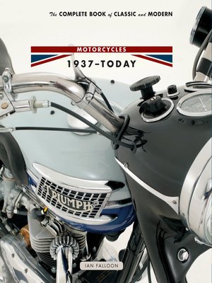 cover image of The Complete Book of Classic and Modern Triumph Motorcycles 1936-Today